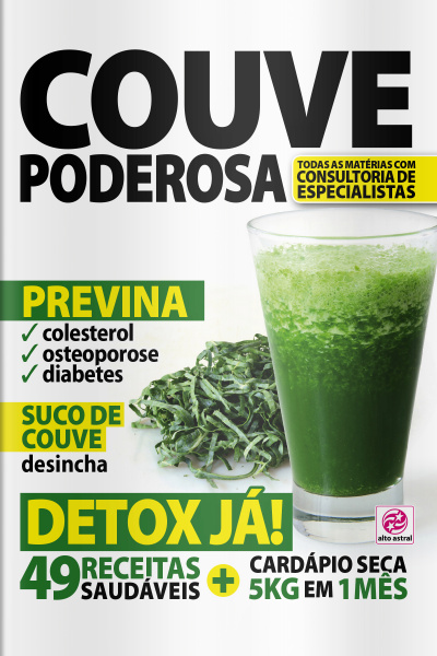 O Poder Dos Alimentos - Couve Poderosa - Edição Nº 1