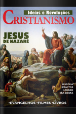 Ideias E Revoluções - Jesus De Nazaré E O Cristianismo - 01/12/2020