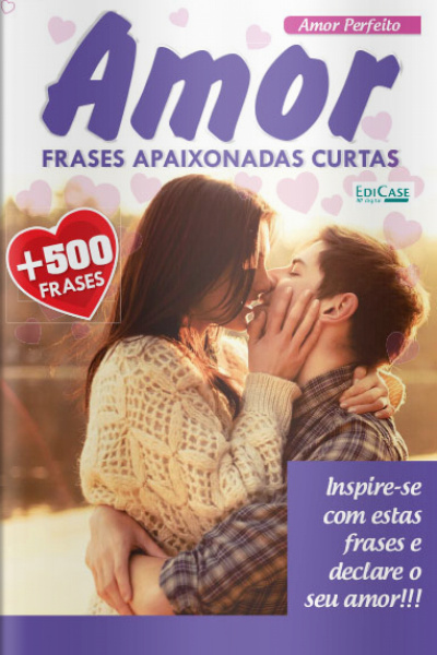 Frases E Cia - Amor: Frases Apaixonadas Curtas - 19/10/2020