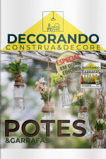 Decorando - Construa E Decore - Potes E Garrafas - 07/02/2021