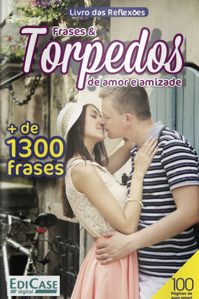 Frases E Cia - Frases E Torpedos De Amor E Amizade - 25/01/2021