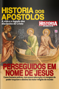 História Em Foco - História Dos Apóstolos N°03