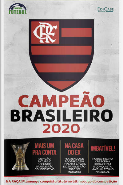 Especial Futebol - Campeão Brasileiro 2020: Flamengo - 26/02/2021