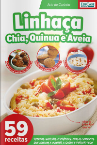 Emagreça com Saúde - Linhaça, Chia, Quinua e Aveia - 01/02/2021