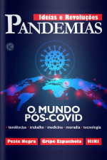 Ideias E Revoluções - O Mundo Pós-pandemia -01/02/2021