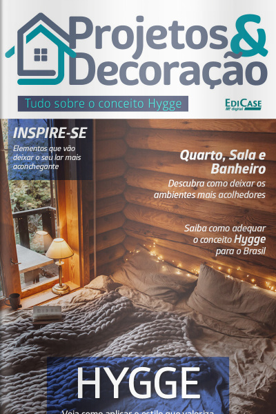 Projetos e Decoração - Tudo Sobre o Conceito Hygge - 07/02/2021