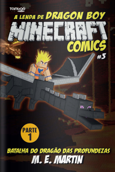 Minecraft Comics - Parte 01: Batalha do Dragão das Profundezas - 04/11/2019