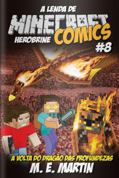 Minecraft Comics - A volta do dragão das profundezas - 10/02/2020
