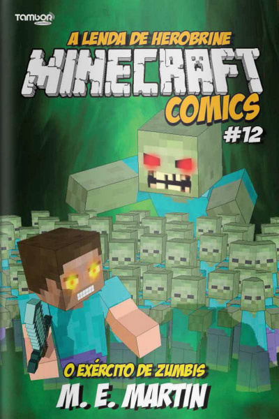 Minecraft Comics - O exército de zumbis - 20/04/2020