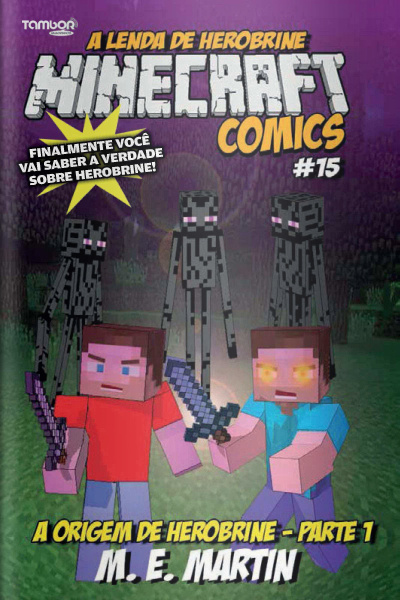 Minecraft Comics - A origem de Herobrine - Parte 1 - 01/06/2020