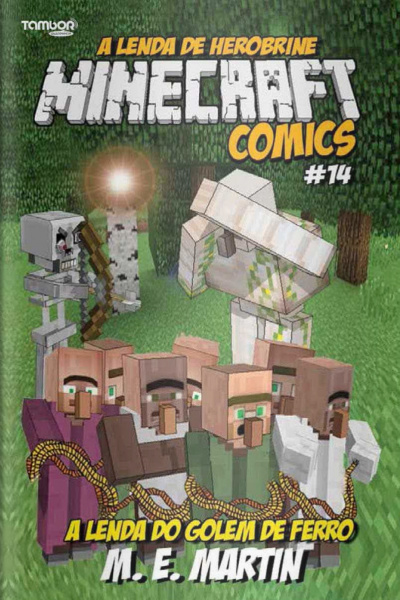 Minecraft Comics - A lenda do Golem de Ferro - 18/05/2020