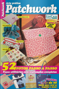 Artesanato Simples - Patchwork: 52 Fotos Passo a Passo - 08/03/2021