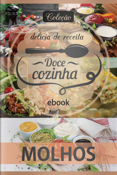 Doce Cozinha - Molhos - 15/02/2021