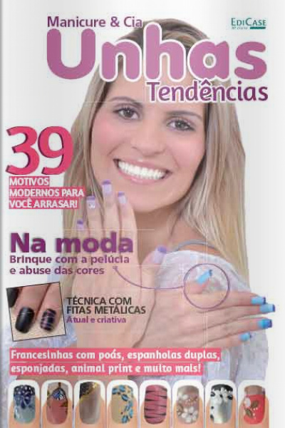 Manicure Com Estilo - Unhas Tendencias - 05/10/2020