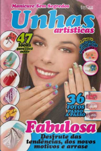 Manicure Com Estilo - Unhas Artísticas: 47 looks para você ousar - 23/11/2020