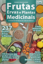 Cuidando da Saúde - Frutas, Ervas e Plantas Medicinais - 05/04/2021