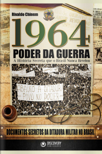 Discovery Publicações - 1964 - Poder da guerra - 01/03/2021