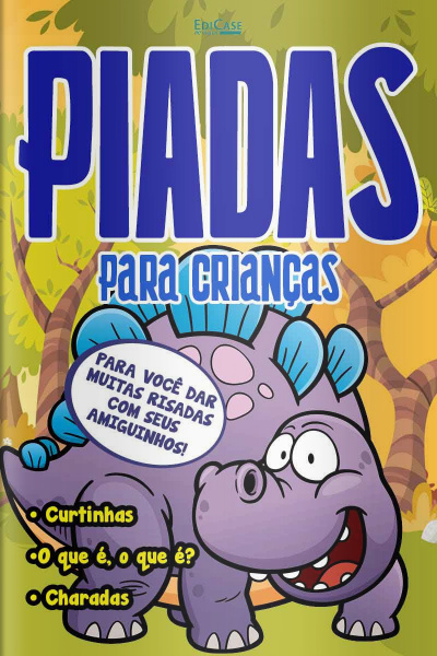 Piadas para Crianças Ed. 58 - 22/02/2021