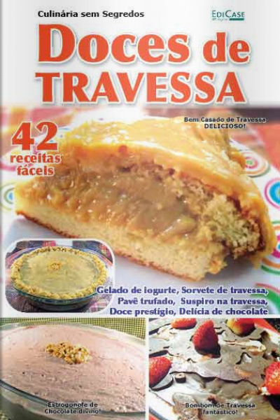 Que delícia - Doces de travessa - 17/08/2020