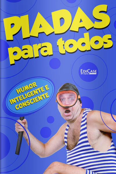 Piadas para todos (leves) Ed. 40 - 20/03/2021