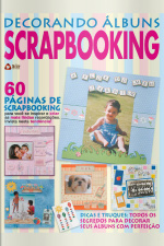 Decorando Álbuns Scrapbooking Edição 6