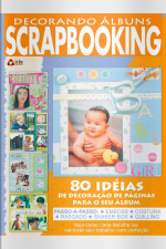 Decorando Álbuns Scrapbooking Edição 7