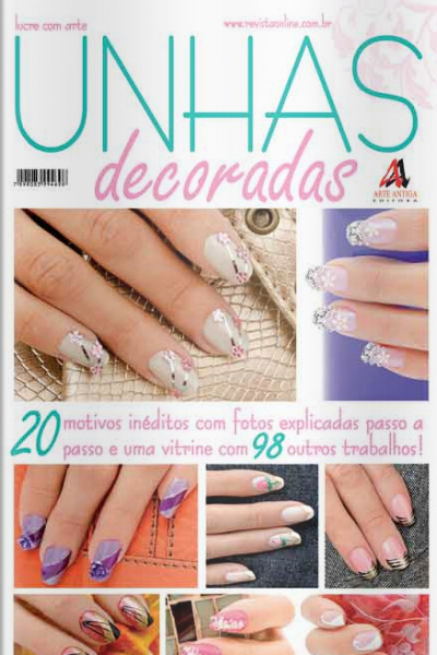 Lucre com Arte Unhas Decoradas Edição 6