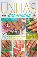 Lucre com Arte Unhas Decoradas Edição 7