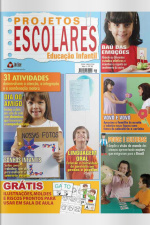 Projetos Escolares – Educação Infantil Edição 38