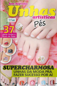 Manicure Com Estilo - Unhas artísticas pés - 19/04/2021