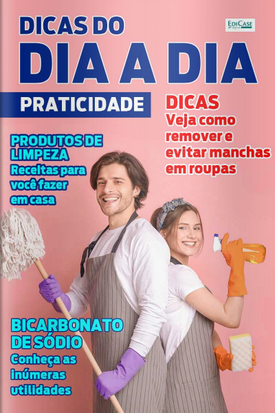 Dicas do Dia a Dia - Produtos de Limpeza - 10/04/2021