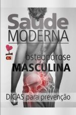Saúde moderna - Osteoporose Masculina - 11/01/2021