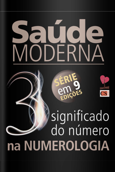 Saúde moderna - Significado do Número 3 na Numerologia - 22/03/2021