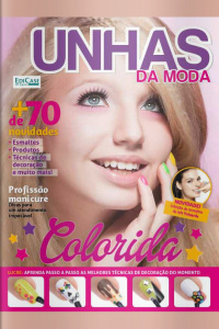 Manicure Com Estilo - Unhas da Moda - 12/04/2021