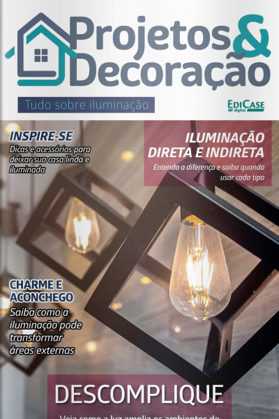 Projetos e Decoração - Tudo Sobre Iluminação - 07/03/021