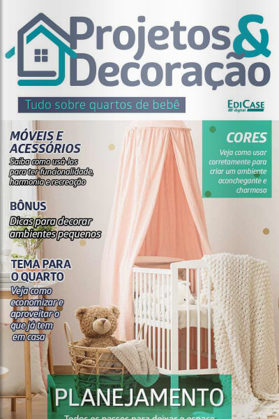Projetos e Decoração - Tudo Sobre quartos de bebê - 07/04/2021