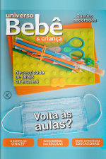 Universo Bebê e Criança Ed. 21 - Volta às aulas e todos os cuidados na pandemia - 01/09/2020