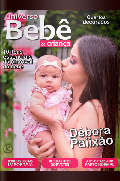 Universo Bebê e Criança Ed. 22 - Os benefícios do parto normal - 01/10/2020