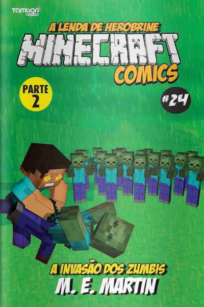 Minecraft Comics - A Invasão dos Zumbis - Parte 2 - 30/11/2020