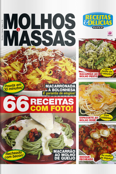 Receitas  Delícias Super - Molhos e Massas- Edição Nº 35