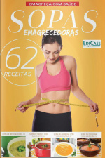Dietas Sem Segredos - Sopas emagrecedoras. 62 receitas - 14/12/2020