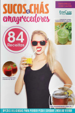 Dietas Sem Segredos - Sucos e chás emagrecedores - 16/11/2020