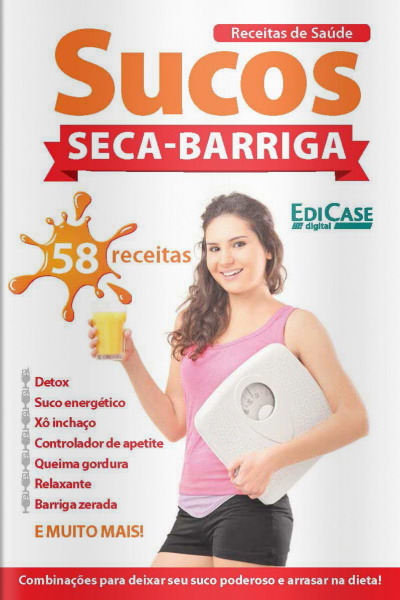 Dietas Sem Segredos - Sucos Seca Barriga - 30/11/2020