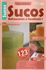 Dietas Sem Segredos - Sucos Refrescantes e Saudáveis - 01/03/2021