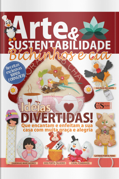 Arte e Sustentabilidade Ed. 23 - Bichinhos e cia.