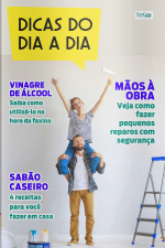 Dicas do Dia a Dia - Mãos à Obra - 10/05/2021