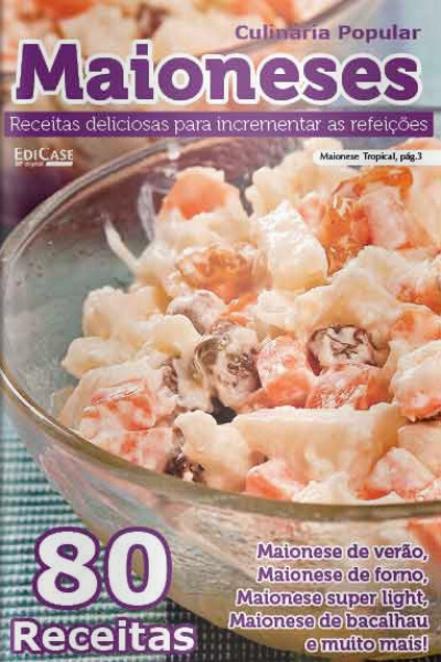Receitas sem segredos - Maioneses - 18/01/2021