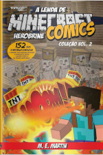 Minecraft Comics - Coleção: A Lenda de Herobrine Ed. 02 - 11/01/2021