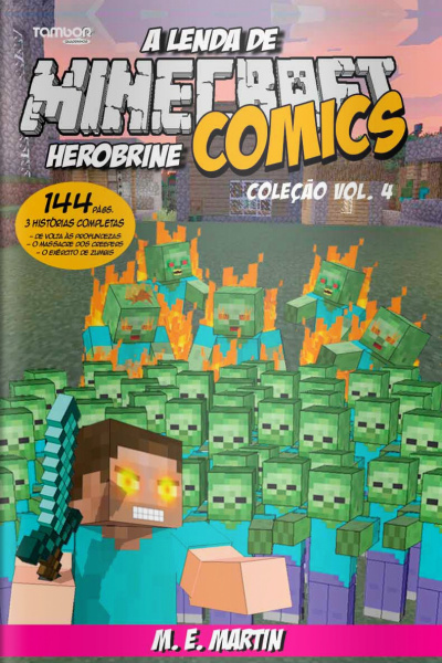 Minecraft Comics - Coleção: A Lenda de Herobrine Ed. 04 - 08/02/2023
