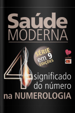 Saúde moderna - Significado do número 4 na numerologia - 25/05/2021